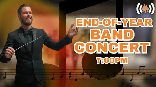End of year Band Concert
