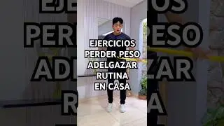 Rutina para perder peso y adelgazar en casa #perderpeso #adelgazar # rutina