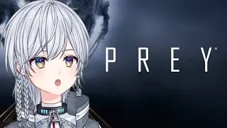【Beginner at English】Let's play prey.【Japan Vtuber】