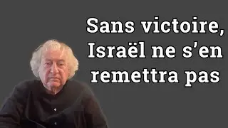 Michel Gad Wolkowicz - Sans victoire, Isra&euml;l ne se rel&egrave;vera pas