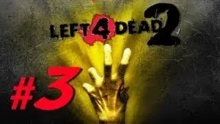 СМЕШНОЙ КИЛЛЕР xD | Left 4 Dead 2 [#3]