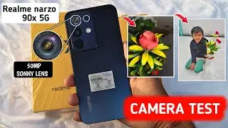 Realme narzo 90x 5G camera test | realme narzo 90x 5g camera zoom test | 50MP Sony camera