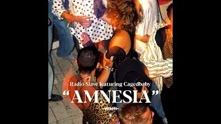 Radio Slave ft. Cagedbaby - Amnesia (Instrumental Mix)