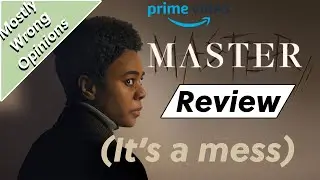 MWO: A Well Intentioned Disaster | Amazon Prime Video's Master Review