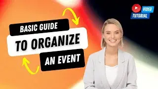 Basic guide to organize an event