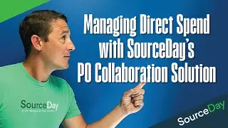 Managing Direct Spend with SourceDay's PO Collaboration Solution