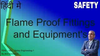 Flame Proof Fittings and Equipment's