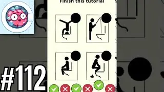 Brain Wash Level 112 Finish this tutorial - Gameplay Solution Walkthrough