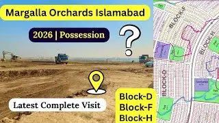 Margalla Orchards Park Road Islamabad Latest Site Visit | DHA Margalla Orchard Islamabad | DHA