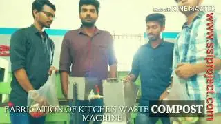 Best Mechanical Engineering Projects for Students / Fabrication of Kitchen Waste Compost Machine