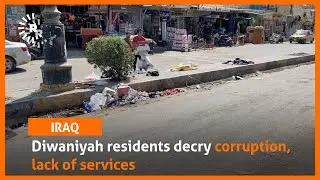 Diwaniyah residents decry corruption, lack of services