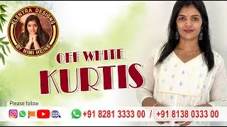 Off white Kurtis #elentra #elentradesigns #viralvideo #whatsapporder #online #kurtidesigns #offwhite