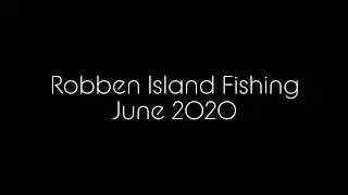 Robben island fishing- June 2020