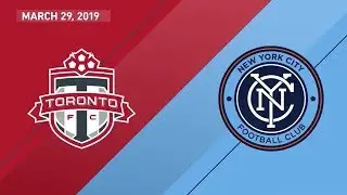 Toronto FC vs. NYCFC | HIGHLIGHTS - March 29, 2019