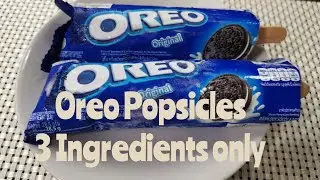 Oreo Popsicles/How to make Oreo Popsicles with 3 ingredients only