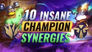 10 INSANE Champ Synergies YOU SHOULD EXPLOIT - League of Legends