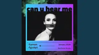 can u hear me (Radio Edit)
