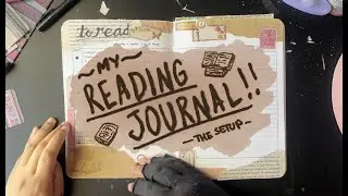 Setting up my Reading Journal!