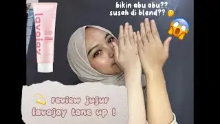 REVIEW JUJUR LAVOJOY TONE UP, BENERAN BIKIN CERAH INSTAN??