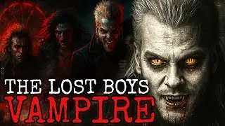 Connecting The Lost boys Vampire Origins