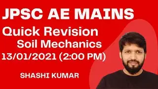 JPSC AE MAINS | SOIL & FOUNDATION ENGINEERING QUICK REVISION | GEOTECH  ENGG IMPORTANT QUESTION