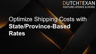 Optimize Shipping Costs with State/Province-Based Rates