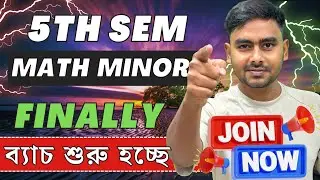 5TH SEM MATH MINOR || NEW BATCH 2025 || NISHAN DA || SYLLABUS & STRATEGY DISCUSSION 😍🔥