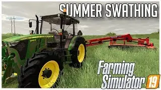 SUMMERTIME MOWING | COUNTY LINE | FARMING SIMULATOR 19