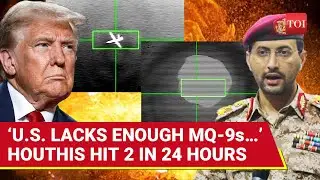 ‘6 US Drones Destroyed In Just…’: Houthis Go On Rampage; America Admits ‘Not Enough MQ-9s To…’