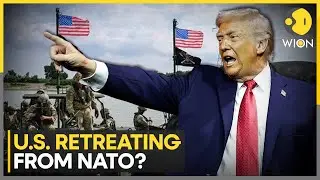 Is the U.S. Retreating From NATO? Pentagon Weighs Troop Pullback | WION