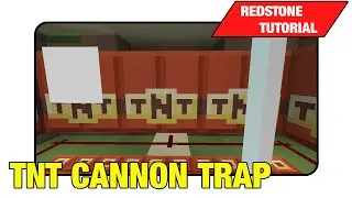 TNT Cannon Trap 