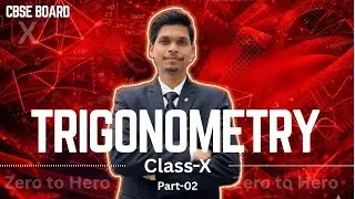 (Part-02) Concept Of Trigonometric Ratios | Class-10th | Basics to Advance | By Pritam Sir | #cbse