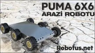 PUMA 6X6 Mobil Arazi Robotu - Robotus Tarafından &Uuml;retilmiştir.