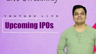 Upcoming IPO 2021 in india | Find the list of Upcoming IPOs |  Potential to yield healthy returns
