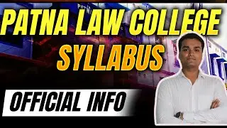 Patna Law College 2025 📚 New Syllabus + Admission Seats Info 🔍