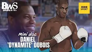 The Life Of Boxer Daniel 'Dynamite' Dubois | A Film for BBC Sport