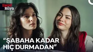 Nisan, Çiğdem'in O Geceyle İlgili Merakını Giderdi | Eşref Rüya 22. Bölüm