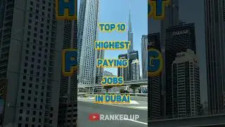Top 10 Highest Paying Jobs in Dubai #shorts #shortsfeed