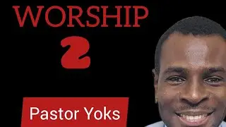 TRUE WORSHIP 2