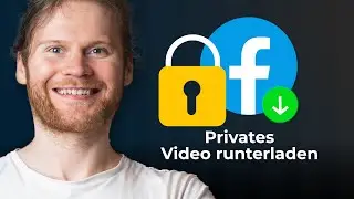 Privates Facebook Video ganz einfach herunterladen [1 Minute]