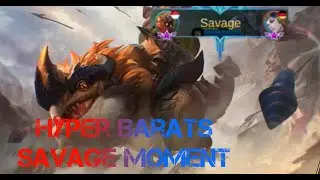 HYPER BARATS SAVAGE MOMENT | Mobile legend