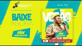MANO WALTER - VER&Atilde;O 2020 - REPERT&Oacute;RIO NOVO