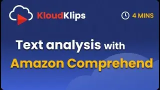 NLP Text analysis with Amazon Comprehend