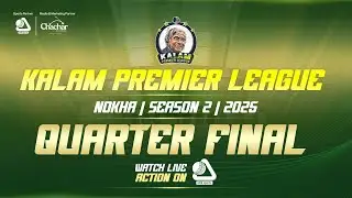 || QUARTER FINAL'S || PART-1 ||  KPL-T10 NOKHA { KALAM PREMIER LEAGUE SEASON -02 }