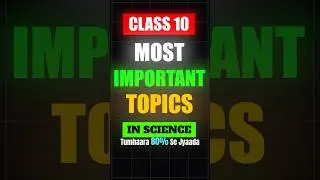 Do only these Topics in Science & get 95% in Boards | Class 10 Science PYQs #class10 #science