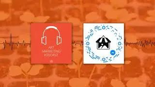 000: Introducing the Art Marketing Podcast