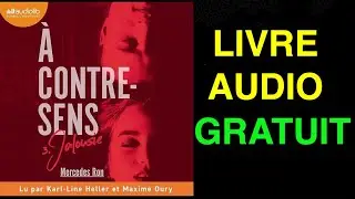 Livre Audio Gratuit : &Agrave; contre sens 3 de Mercedes Ron