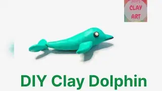 How to make a Dolphin with Clay | Easy DIY Clay Dolphin 🐬
