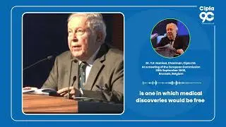 Cipla - Brussels Speech by Dr. Yusuf Hamied
