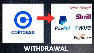 How to withdraw money from Coinbase to Paypal , Wise, Payoneer, Skrill | 2023
